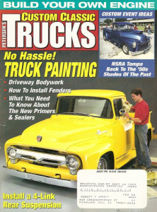 CUSTOM CLASSIC TRUCKS 1998 AUG - '50S TRUCKS,'57 SUBURBAN, '56 FORD, PRIME&SEAL